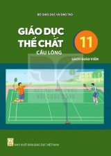 Sách giáo viên Giáo dục thể chất 11 - Cầu lông - Kết nối tri thức 2026-2027